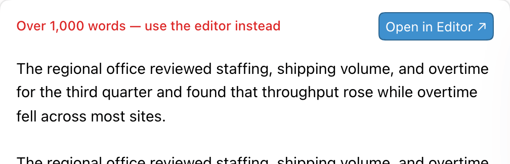 The input panel with the message Over 1,000 words, use the editor instead, and an Open in Editor button