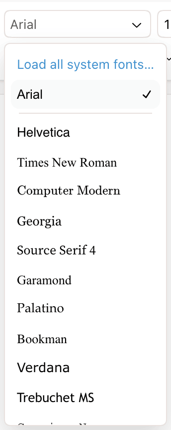 The font menu with Load all system fonts at the top, Arial selected, and built-in fonts below